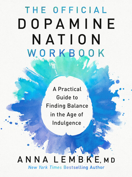 Cover image for The Official Dopamine Nation Workbook